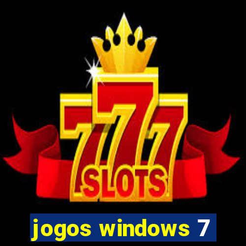 jogos windows 7